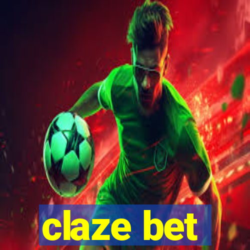 claze bet